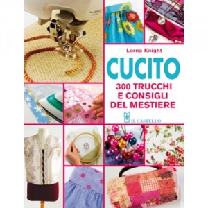 CUCITO-300-TRUCCHI-CONSIGLI-MESTIERE